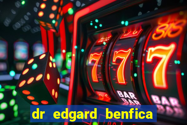 dr edgard benfica varginha mg